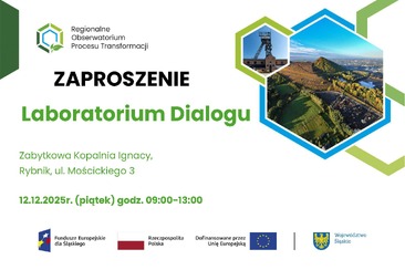 Zaproszenie na warsztaty w ramach Laboratorium Dialogu organizowane w Rybniku w dniu 12.12.2025 r. przez Główny Instytut Górnictwa-Państwowy Instytut Badawczy.