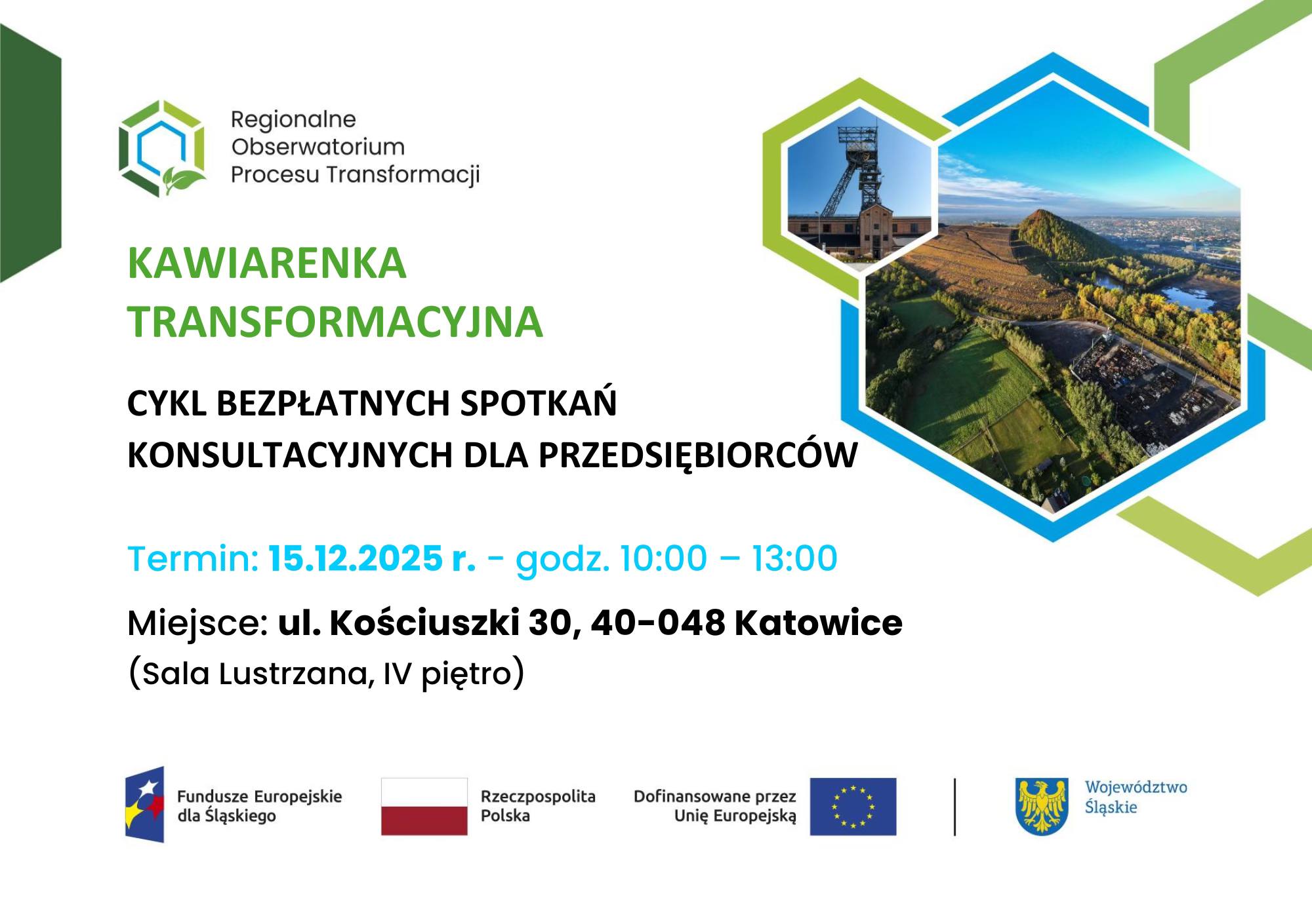 Zaproszenie na Kawiarenkę transformacyjną - bezpłatne spotkanie konsultacyjne dla przedsiębiorców organizowaną przez Górniczą Izbę Przemysłowo-Handlową w dniu 15.12.2025 r. w Katowicach.